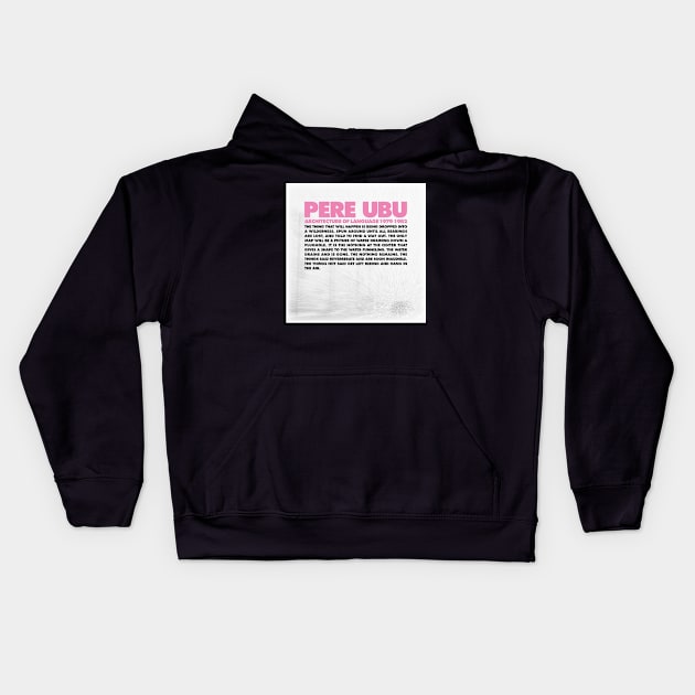 PERE UBU 1979-1982 Kids Hoodie by The Jung Ones